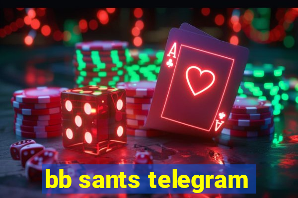 bb sants telegram